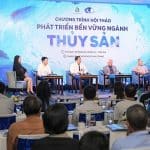 Phát triển thủy sản Việt Nam: Bắt đầu từ minh bạch và chuyển đổi xanh