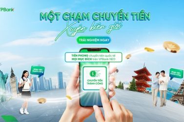 Chuyển tiền quốc tế thời 4.0: VPBank mở rộng phương thức chuyển tiền cho khách hàng