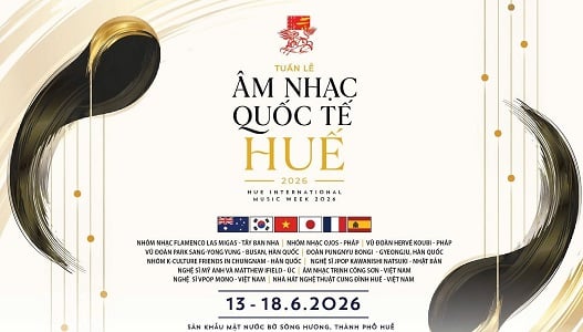 Tuần lễ Âm nhạc Quốc tế Huế 2026: Đại tiệc nghệ thuật đa sắc màu bên dòng Hương Giang