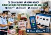 Cơ quan quản lý và doanh nghiệp cùng xây dựng thị trường hàng hóa minh bạch